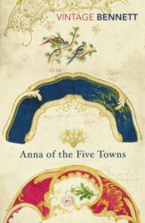 Anna of the Five Towns (ISBN: 9781784872366)