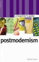 Postmodernism: A Beginner's Guide (ISBN: 9781851683383)