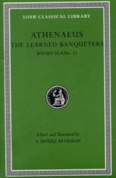 The Learned Banqueters (ISBN: 9780674996328)