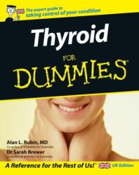 Thyroid For Dummies (ISBN: 9780470031728)