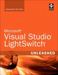 Microsoft Visual Studio LightSwitch Unleashed (ISBN: 9780672335532)