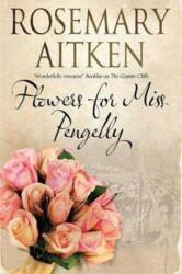 Flowers for Miss Pengelly (ISBN: 9780727893444)
