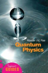 Quantum Physics - Alistair I M Rae (ISBN: 9781851683697)