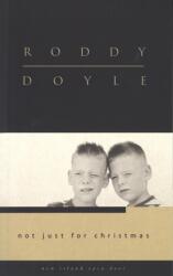 Not Just for Christmas (ISBN: 9781902602158)