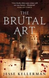 The Brutal Art (ISBN: 9780751540284)