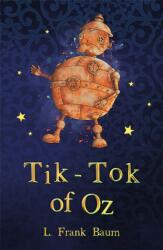 Tik-Tok of Oz (ISBN: 9781782263128)