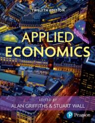 Applied Economics (ISBN: 9780273736905)