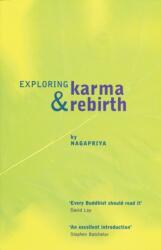 Exploring Karma and Rebirth (ISBN: 9781899579617)