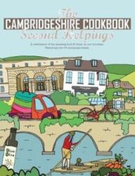 The Cambridgeshire Cookbook Second Helpings (ISBN: 9781910863336)