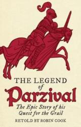The Legend of Parzival (ISBN: 9781782504962)
