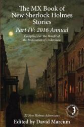 The MX Book of New Sherlock Holmes Stories Part IV (ISBN: 9781780929293)