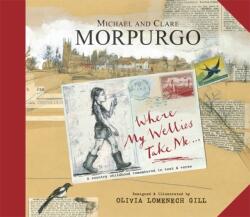 Where My Wellies Take Me (ISBN: 9781783700561)