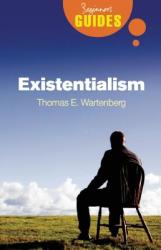 Existentialism - Thomas Wartenberg (ISBN: 9781851685936)
