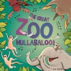 The Great Zoo Hullabaloo! (ISBN: 9781912076109)