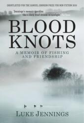 Blood Knots (ISBN: 9781848871335)