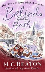 Belinda Goes to Bath (ISBN: 9781849014809)