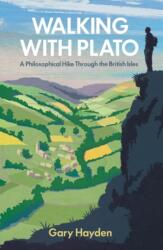 Walking With Plato (ISBN: 9781786071057)