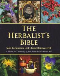 The Herbalist's Bible (ISBN: 9781906122515)