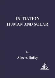 Initiation, Human and Solar (ISBN: 9780853301103)