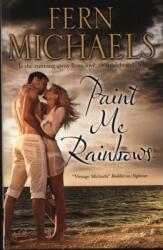 Paint Me Rainbows (ISBN: 9780727887795)