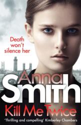 Kill Me Twice (ISBN: 9781784294793)