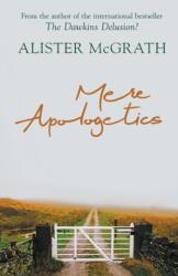 Mere Apologetics (ISBN: 9780281075102)