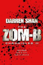 Zom-B Chronicles II (ISBN: 9781471124570)