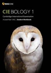 CIE Biology 1Student Workbook (ISBN: 9781927309315)