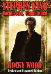 Stephen King: Uncollected Unpublished (2012)