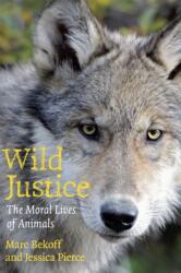 Wild Justice (ISBN: 9780226041636)