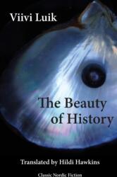 The Beauty of History (ISBN: 9781909408272)