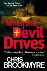 When The Devil Drives (ISBN: 9780349123905)