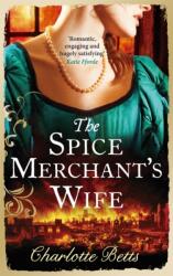 The Spice Merchant's Wife (ISBN: 9780749959289)