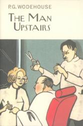 The Man Upstairs (ISBN: 9781841591704)