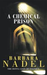 A Chemical Prison (ISBN: 9780747262183)