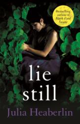 Lie Still (ISBN: 9780571333202)
