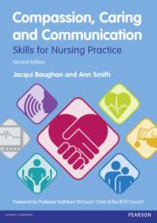 Compassion, Caring and Communication (ISBN: 9780273769446)