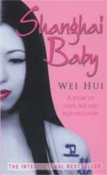 Shanghai Baby (ISBN: 9781841196848)