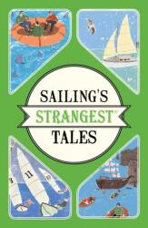 Sailing's Strangest Tales (ISBN: 9781911042259)