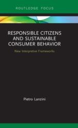 Responsible Citizens and Sustainable Consumer Behavior (ISBN: 9781138302778)