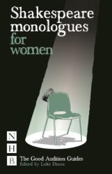 Shakespeare Monologues for Women (ISBN: 9781848420076)