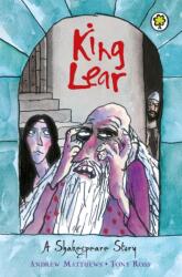 A Shakespeare Story: King Lear (ISBN: 9781408305034)