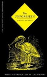 The Unforeseen (ISBN: 9780993459245)