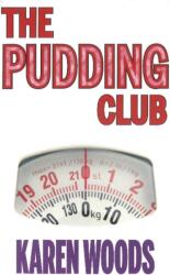 Pudding Club (ISBN: 9781909360297)