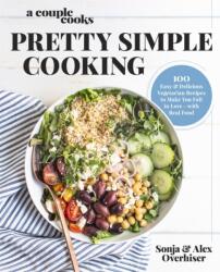 A Couple Cooks - Pretty Simple Cooking (ISBN: 9780738219691)