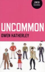 Uncommon (ISBN: 9781846948770)