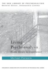 Living Psychoanalysis (ISBN: 9780415626477)