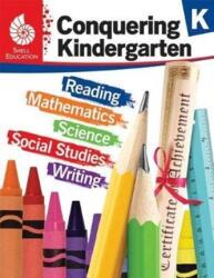 Conquering Kindergarten (ISBN: 9781425816193)