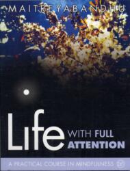 Life with Full Attention (ISBN: 9781899579983)