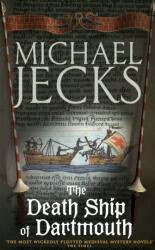 The Death Ship of Dartmouth (ISBN: 9780755323029)